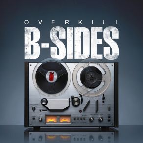 Overkill B-Sides (Original Soundtrack) album cover