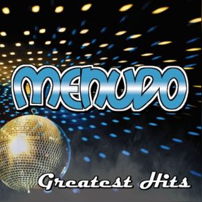 Menudo Greatest Hits album cover