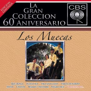 La Gran Coleccion Del 60 Aniversario CBS - Los Muecas (CD2) album cover