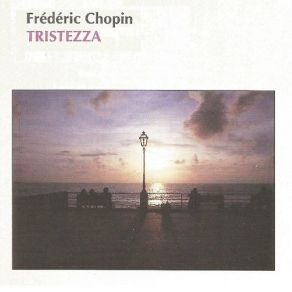 Frederic Chopin - Frederic Chopin - Tristezza album cover