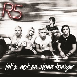 Let's Not Be Alone Tonight (Single) album cover