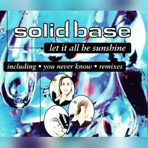 Let It All Be Sunshine + You Never Know Remixes album cover