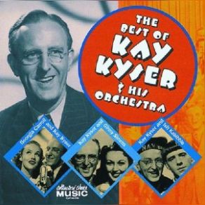 The Best Of Kay Kyser & His Orchestra (CD2) album cover