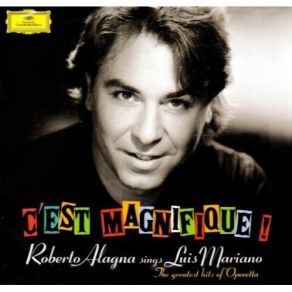 Roberto Alagna - C'est Magnifique! album cover