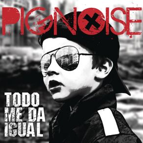 Todo Me Da Igual (Single) album cover