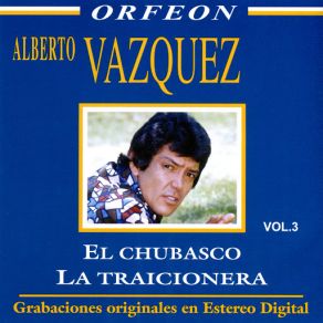 El Chubasco La Traicionera album cover