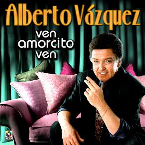 Ven Amorcito Ven album cover