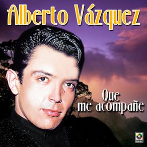 Que Me Acompañe album cover