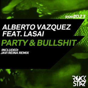 Party & Bullshit (Lasai) album cover