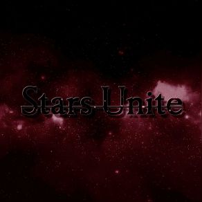 Stars Unite (Single) album cover