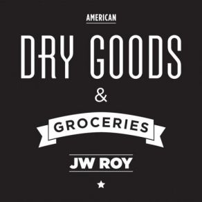 Dry Goods & Groceries album cover