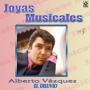 Joyas Musicales Vol. 3 El Diluvio album cover