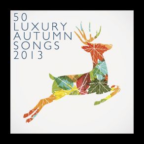 50 Luxury Autumn Songs 2013 (CD2) album cover