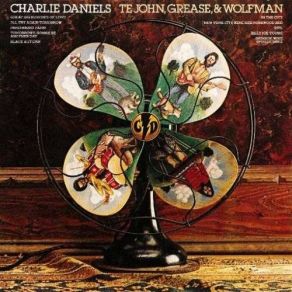 Te John, Grease And Wolfman album cover