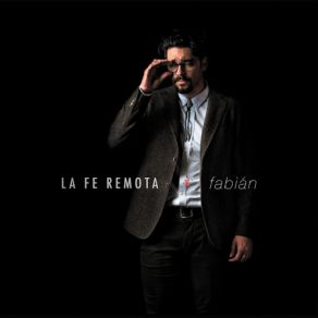 La Fe Remota album cover