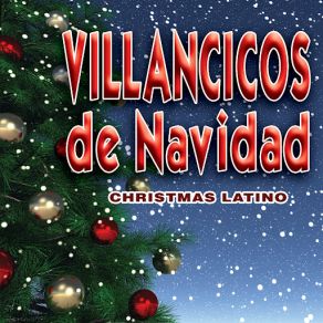 Christmas Latino - Villancicos De Navidad album cover