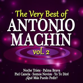The Very Best Of Antonio Machín Vol. 2 album cover