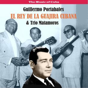 The Music Of Cuba / El Rey De La Guajira Cubana album cover
