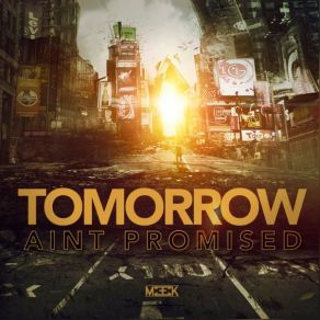Tomorrow Ain't Promised (Single) album cover