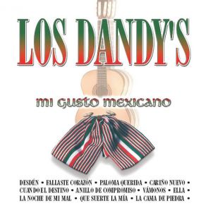 Los Dandy´s Mi Gusto Mexicano album cover