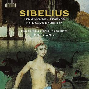 Sibelius - Lemminkainen Legends; Pohjola's Daughter album cover