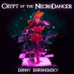 Crypt Of The Necrodancer (Original Soundtrack) (Deluxe Edition) (CD2) album cover