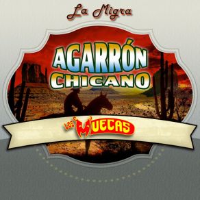 Agarrón Chicano album cover