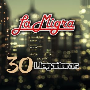30 Llegadoras album cover
