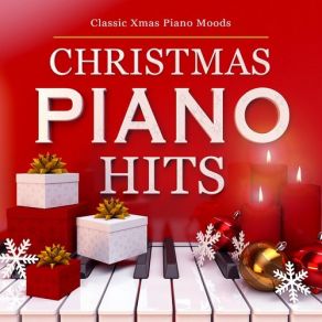 Christmas Piano Hits - Classic Xmas Piano Moods album cover