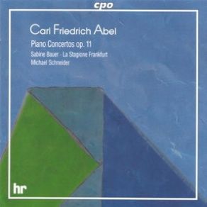 Abel - Piano Concertos Op 11 (Sabine Bauer, La Stagione Frankfurt, Michael Schneider) album cover