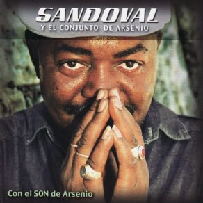 Sandoval Y El Conjunto De Arsenio album cover