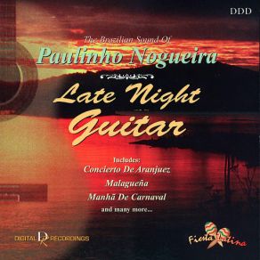 Late Night Guitar: The Brazilian Sound Of Paulinho Nogueira album cover