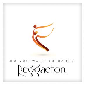Do You Want To Dance Reggaeton? album cover