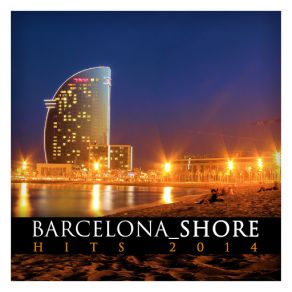 Barcelona Shore Hits 2014 album cover