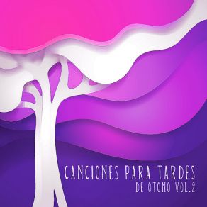 50 Canciones Para Tardes De Otoño Vol. 2 (CD1) album cover