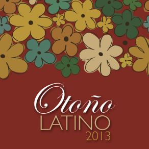 Otoño Latino 2013 album cover