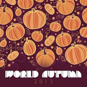 World Autumn 2013 (CD1) album cover