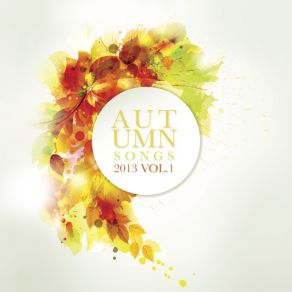 50 Autumn Songs 2013 Vol. 1 (CD1) album cover