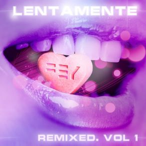 Lentamente Remixed, Vol. 1 album cover