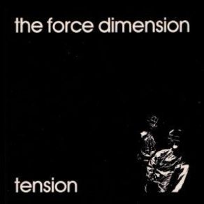The Force Dimension (25 Year Anniversary Edition) album cover
