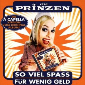 So Viel Spass Für Wenig Geld (A Capella Version) album cover