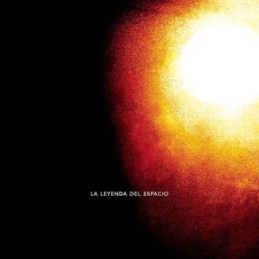 La Leyenda Del Espacio album cover
