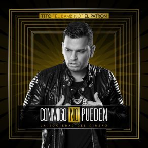 Conmigo No Pueden (Single) album cover