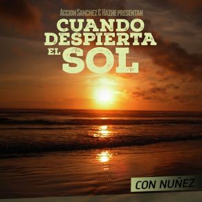 Cuando Despierta El Sol album cover