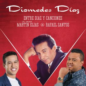 Entre Diaz Y Canciones album cover