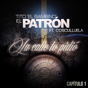 La Calle Lo Pidió (Cosculluela) (Single) album cover