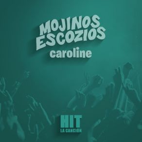Caroline (Hit) (Single) album cover