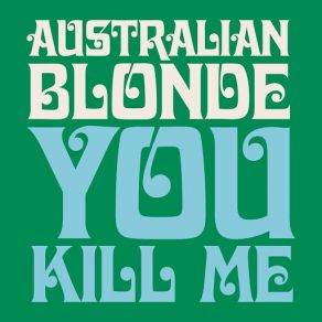 You Kill Me album cover