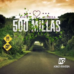 500 Millas (Single) album cover