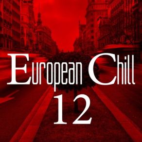 European Chill Vol. 12 album cover